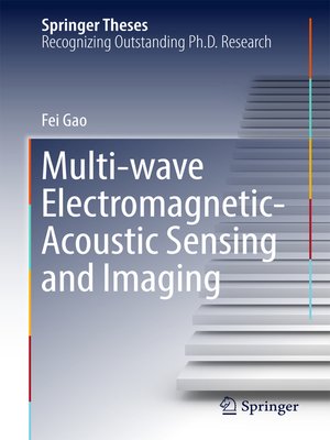 cover image of Multi-wave Electromagnetic-Acoustic Sensing and Imaging